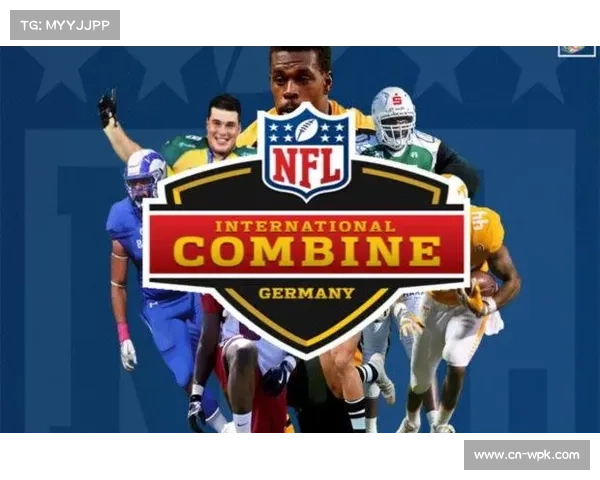 近十年NFL国际球员输出国排名前十分析与趋势探讨 近十年NFL国际球员输出国排名前十分析与趋势探讨