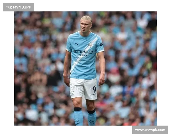 瓜迪奥拉曼城控球哲学：哈兰德融入与战术进化